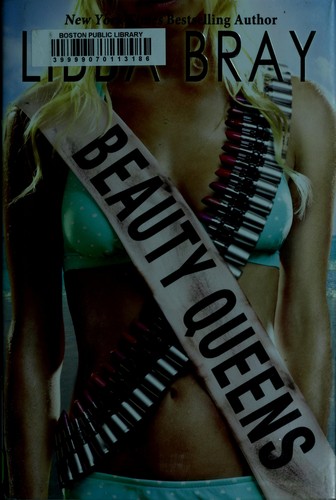 Libba Bray: Beauty queens (2011, Scholastic Press)