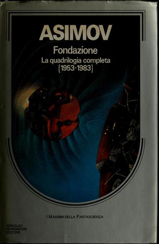 Isaac Asimov: Fondazione (Italian language, 1993, A. Mondadori)