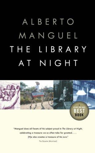 Alberto Manguel: The library at night (2007, Vintage Canada)
