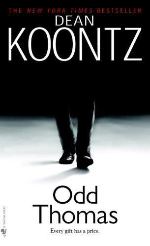 Dean Koontz: Odd Thomas (Odd Thomas, #1) (2004)