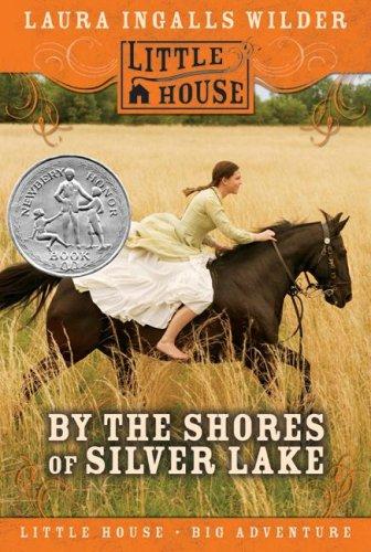 Laura Ingalls Wilder: By the Shores of Silver Lake (Little House) (Paperback, 2007, HarperTrophy)
