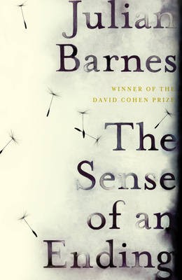 Julian Barnes: The Sense of an Ending (2012, Alfred A. Knopf)
