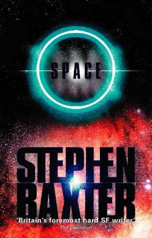 Stephen Baxter: Space (2000, Voyager)