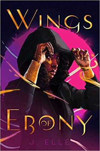 J. Elle: Wings of Ebony (2021, Simon & Schuster, Incorporated)