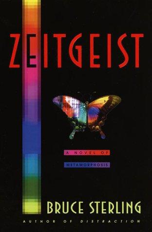 Bruce Sterling: Zeitgeist (2000, Bantam Books)