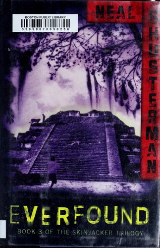 Neal Shusterman: Everfound (2011, Simon & Schuster BFYR)