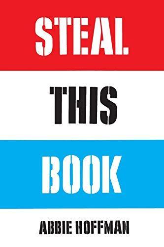Abbie Hoffman: Steal This Book (Paperback, 2002, Four Walls Eight Windows)