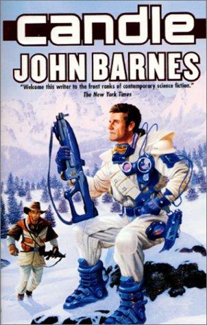 John Barnes: Candle (Meme Wars) (Paperback, 2000, Tor Science Fiction)