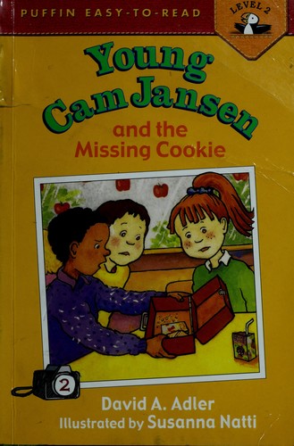 David A. Adler: Young Cam Jansen And The Missing Cookie. (1998, Puffin)
