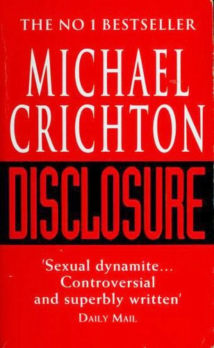 Michael Crichton: Disclosure (Paperback, 1994, Arrow)