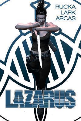 Michael Lark, Greg Rucka, Greg Rucka: Lazarus (2014)