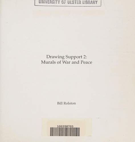 Rolston, Bill.: Drawing support 2 (Paperback, 1995, Beyond the Pale)
