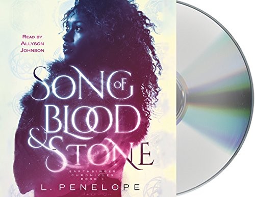 L. Penelope, Allyson Johnson: Song of Blood & Stone (AudiobookFormat, 2018, Macmillan Audio)