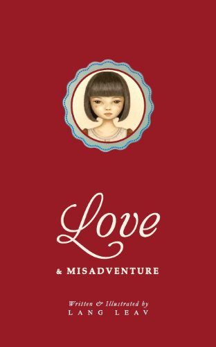 Lang Leav: Love & Misadventure (Paperback, 2013, Lang Leav)