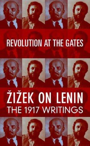 Vladimir Ilich Lenin: Revolution at the gates (2002, Verso)
