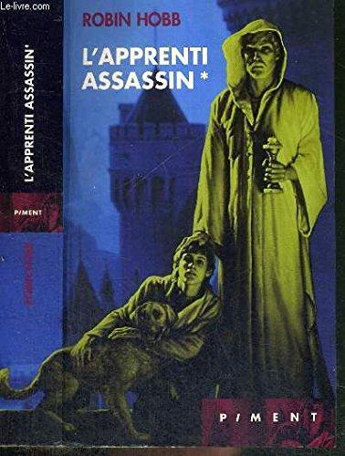 Robin Hobb: L'apprenti assassin (French language, 2000)
