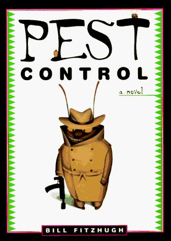 Bill Fitzhugh: Pest Control (1996, Avon Books (T))