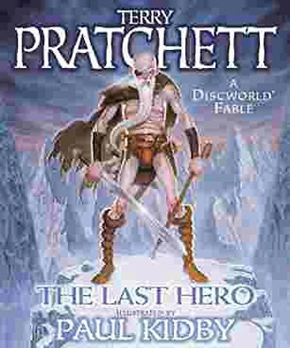 Terry Pratchett: The last hero (2001, Victor Gollancz)