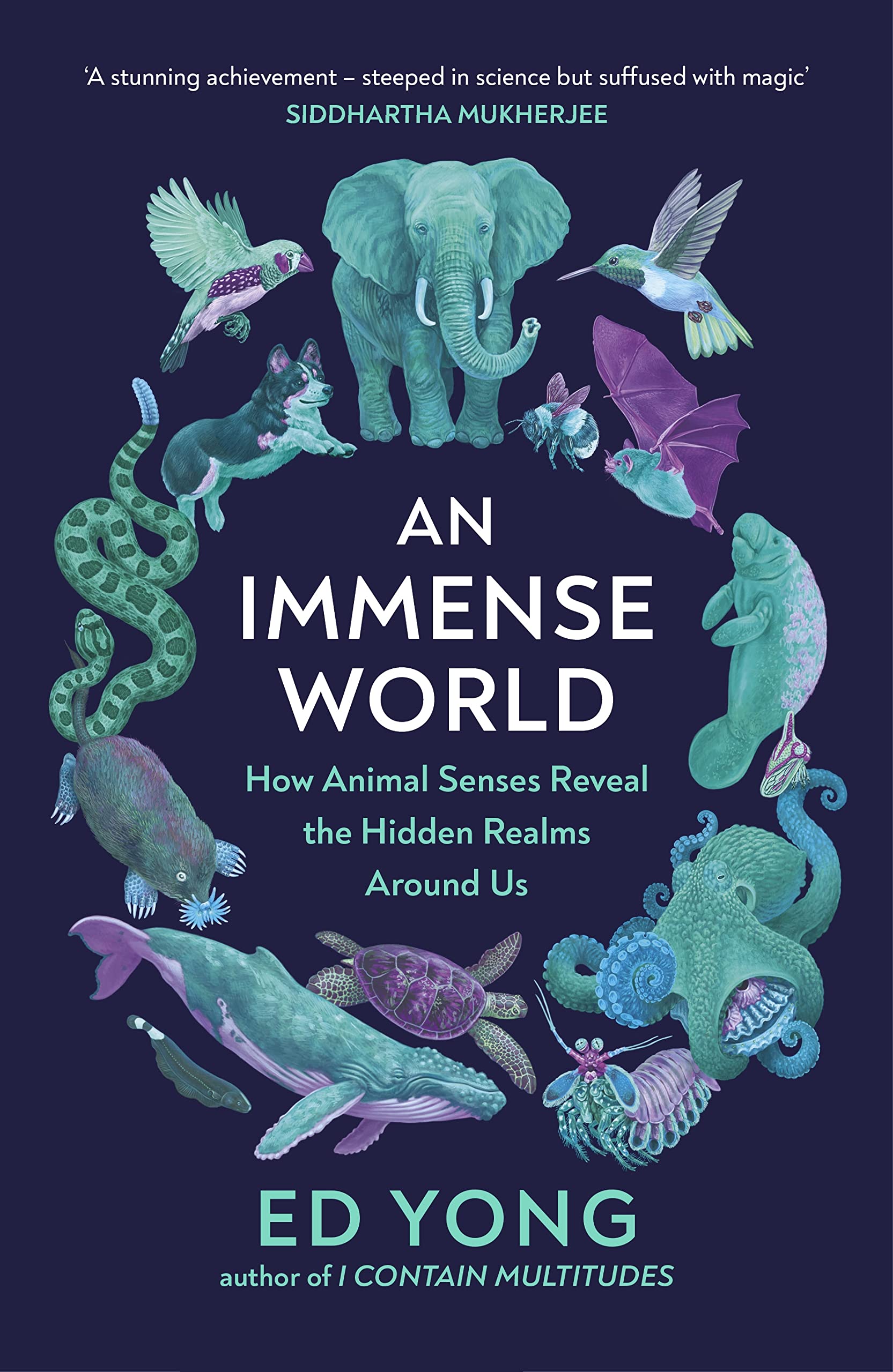 Ed Yong: An Immense World (2022, Random House Children's Books)