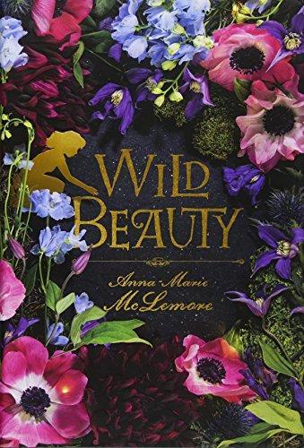 Anna-Marie McLemore: Wild Beauty
