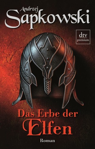 Andrzej Sapkowski: Das Erbe der Elfen (Paperback, German language, 2019, dtv)
