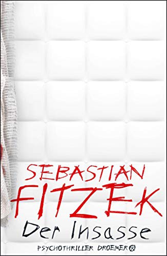 Sebastian Fitzek: Der Insasse (Hardcover, 2018, Veltman Distributie Import Books)