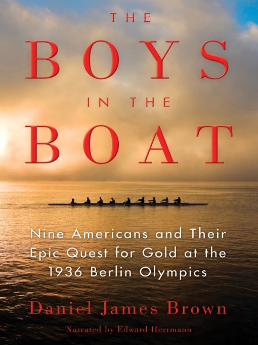 Daniel James Brown, Edward Herrmann: The Boys in the Boat (AudiobookFormat, 2016, Recorded Books)
