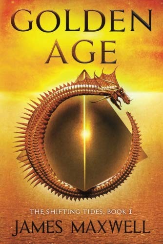James Maxwell: Golden Age (Paperback, 2016, 47North)