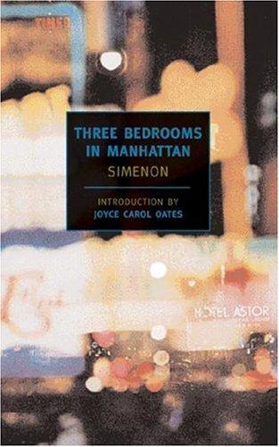 Georges Simenon: Three bedrooms in Manhattan (Paperback, 2003, New York Review Books)
