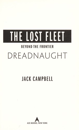 Jack Campbell: Dreadnaught (2011, Ace Books)