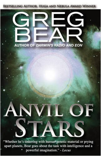 Greg Bear: Anvil of Stars (Paperback, 2008, e-reads.com)