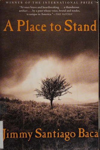 Jimmy Santiago Baca: A place to stand (Paperback, 2001, Grove Press)