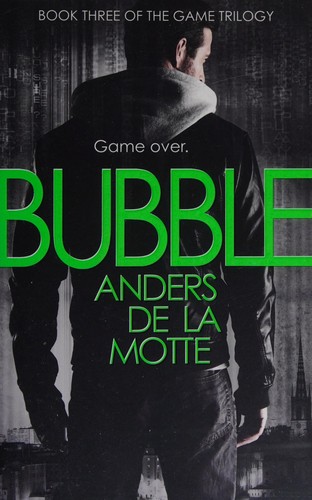 Anders de la Motte: Bubble (2013)