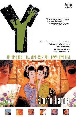 Brian K. Vaughan: Kimono Dragons (Y: The Last Man, Vol. 8) (2006)