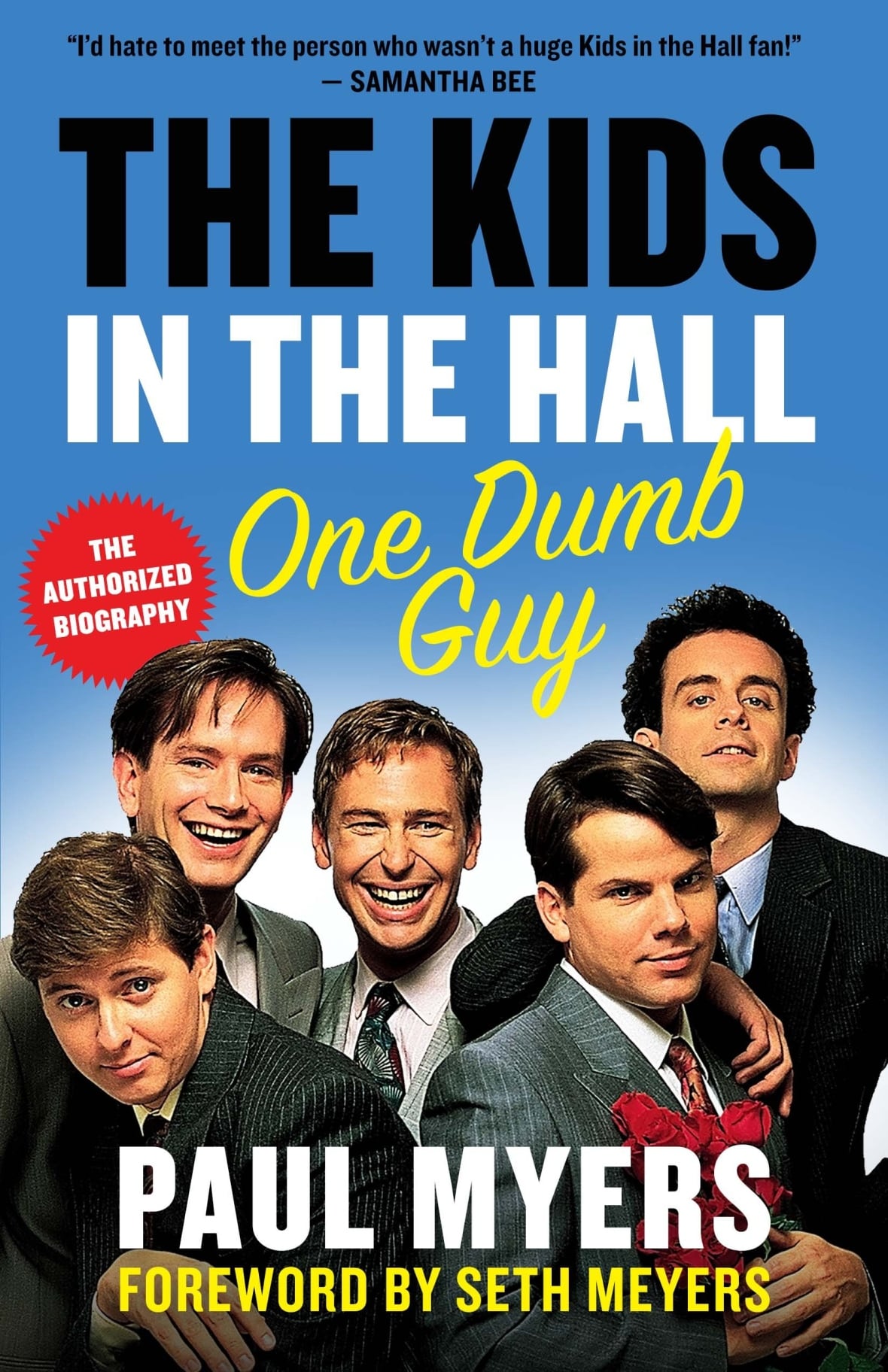 Paul Myers: The Kids in the Hall (2018)