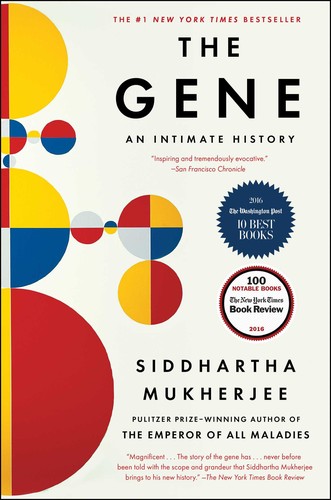 Siddhartha Mukherjee: The Gene (Paperback, 2017, Scribner)