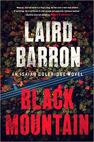 Laird Barron: Black Mountain (Hardcover, 2019, G. P. Putnam's Sons)