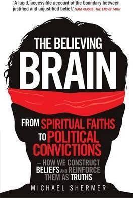 Michael Shermer: The Believing Brain (2012)