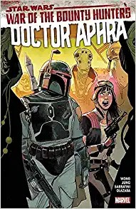 Alyssa Wong: Star Wars : Doctor Aphra Vol. 3 (2021, Marvel Worldwide, Incorporated)