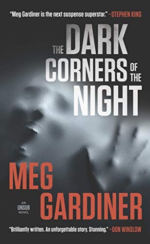 Meg Gardiner: The Dark Corners of the Night (Hardcover, 2020, Wheeler Publishing Large Print)