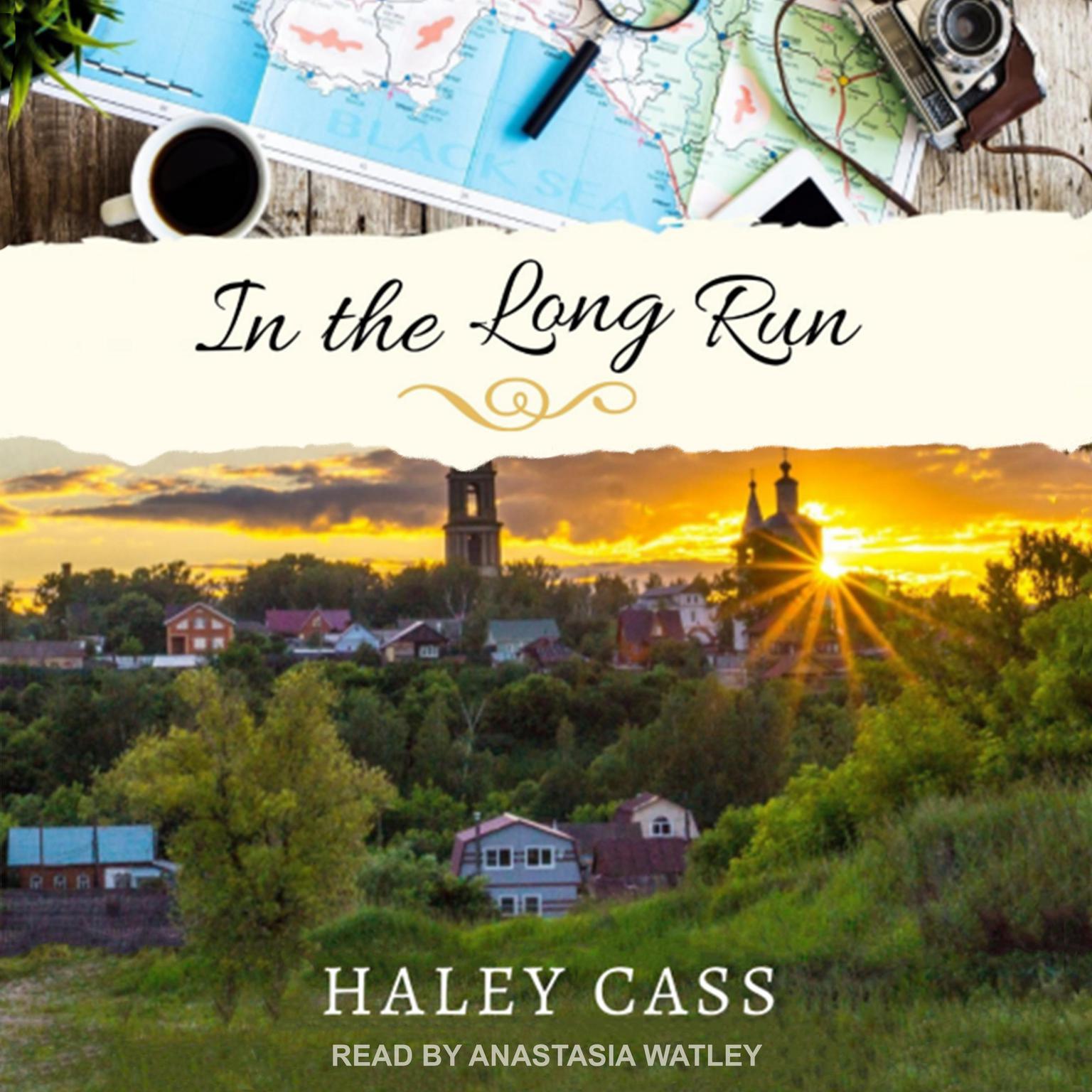 Anastasia Watley, Haley Cass: In the Long Run (AudiobookFormat, 2021, -)