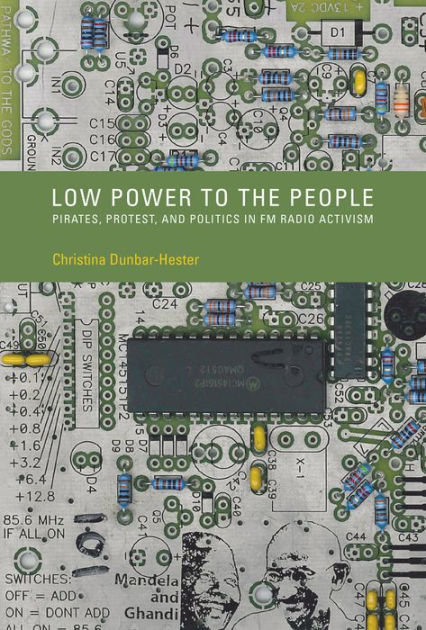Christina Dunbar-Hester, Wiebe E. Bijker, W. Bernard Carlson, Trevor Pinch: Low Power to the People (2017, MIT Press)