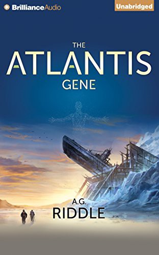 A. G. Riddle, Stephen Bel Davies: The Atlantis Gene (AudiobookFormat, 2014, Brilliance Audio)