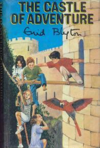 Enid Blyton: The castle of adventure (1983, Macmillan Children's)
