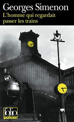 Georges Simenon, Georges Simenon: L'homme qui regardait passer les trains (Paperback, French language, 1999, Gallimard-Jeunesse)
