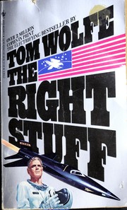Tom Wolfe: The right stuff (1983, Bantam Books)