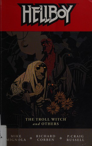 Michael Mignola: Hellboy. (2007, Dark Horse Books, Diamond, distributor])