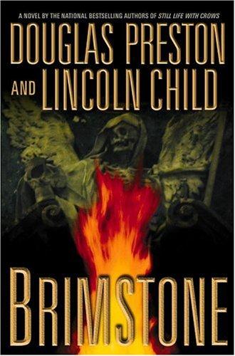 Douglas Preston: Brimstone (2004, Warner Books)