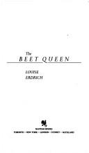 Louise Erdrich: The beet queen (1987, Bantam Books)