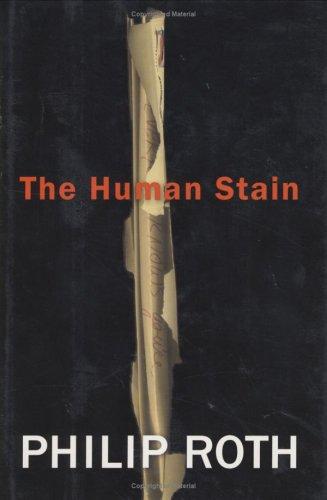 Philip Roth: The human stain (2000, Houghton Mifflin)
